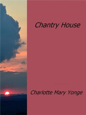 cover image of Chantry House